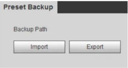 Preset Backup Backup Path Import Export