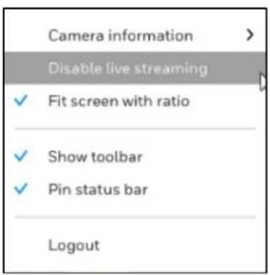 Camera information Disable live streaming ✓ Fit screen with ratio ✓ Show toolbar ✓ Pin status bar Logout