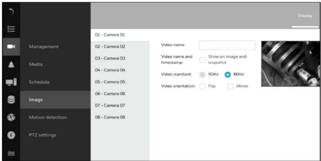 01 - Camera 01 02 - Camera 02 03 - Camera 03 04 - Camera 04 05 - Camera 05 06 - Camera 06 07 - Camera 07 08 - Camera 08 Management Media Schedule Image Motion detection PTZ settings Display Video name: Video name and timestamp: Show on image and snapshot Video standard: 50Hz 60Hz Video orientation: Flip Mirror