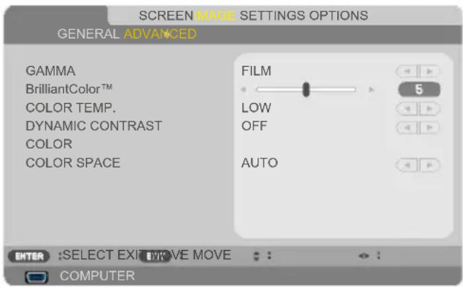 SCREEN IMAGE SETTINGS OPTIONS GENERAL ADVANCED GAMMA BrilliantColor™ COLOR TEMP. DYNAMIC CONTRAST COLOR COLOR SPACE FILM LOW OFF AUTO 5 ENTER :SELECT EXIVE MOVE COMPUTER