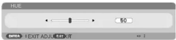 HUE 50 ENTER : EXIT ADJU SIDE KIT