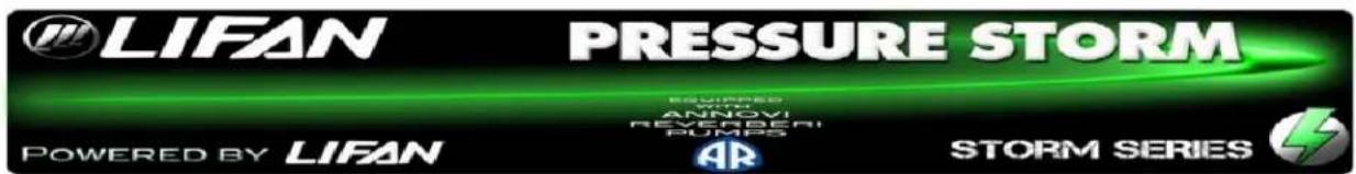 LIFAN PRESSURE STORM POWERED BY LIFAN AR STORM SERIES