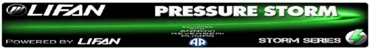 LIFAN PRESSURE STORM POWERED BY LIFAN AR STORM SERIES