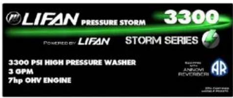 LIFAN PRESSURE STORM 3300 POWERED BY LIFAN STORM SERIES 3300 PSI HIGH PRESSURE WASHER 3 GPM 7hp OHV ENGINE