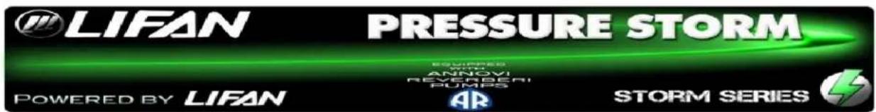 LIFAN PRESSURE STORM EQUIPPED ANNOVI REVERBER! PUMPS POWERED BY LIFAN AR STORM SERIES