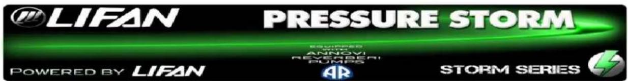 LIFAN PRESSURE STORM POWERED BY LIFAN AR STORM SERIES
