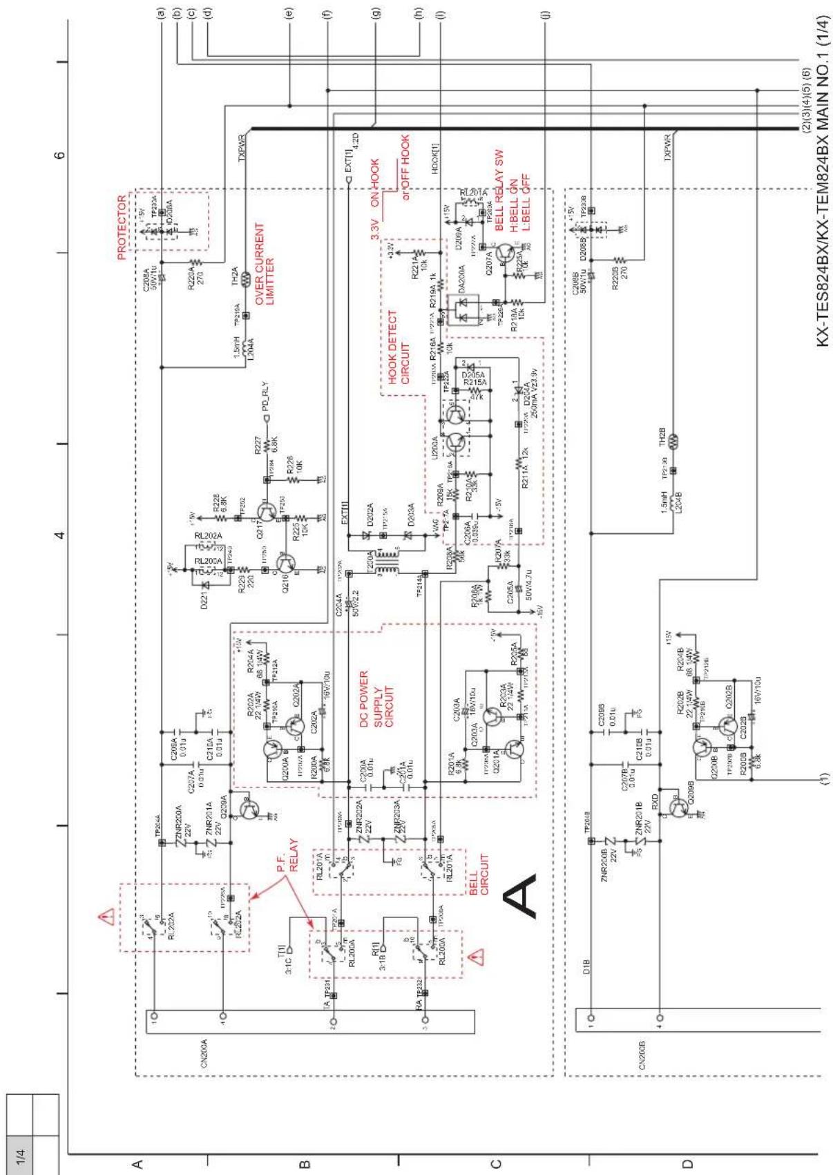 1/4 A CN200A P.F. RELAY DC POWER SUPPLY CIRCUIT BELL CIRCUIT A PROTECTOR R220A 270 1.5VH TP216A TH2A OVER CURRENT LIMITTER (b) (c) (d) (e) (f) (g) (h) i) (j) KX-TES824BX/KX-TEM824BX MAIN NO.1 (1/4) D1B CN200B ZNR200B 22V TP204A TP204A ZNR200A 22V TP203A C207A 0.01u Q209A Q209A TP203A TP203A C207B 2.0V TP203B C215B 0.01u Q209B Q209B TP203B TP203B C207B 2.0V TP203B C215B 0.01u Q209B Q209B TP203B TP203B C207B 2.0V TP203B C215B 0.01u Q209B Q209B TP203A TP203A C207A 0.01u Q209A Q209A TP203A TP203A C207A 0.01u Q209A Q209A TP203A TP203A C207A 0.01u Q209A Q209A TP203A TP203A C207A 0.01u Q216A Q216A TP216A TP216A C215A 0.01u Q216A Q216A TP216A TP216A C215A 0.01u Q216A Q216A TP216A TP216A C215A 0.01u Q216A Q216A TP216A TP 216A TP 216A C215A 0.01u Q216A Q216A TP 216A TP 216A C215A 0.01u Q216A Q216A TP 216A TP 216A C215A 0.01u Q216A Q216A TP 216A TP 216A