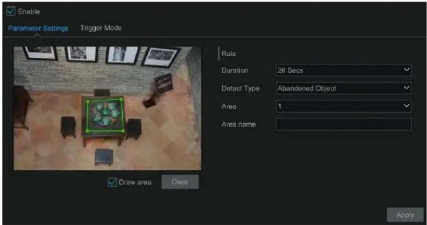 Enable Parameter Settings Trigger Mode Rule Duration 28 Secs Detect Type Abandoned Object Area 1 Area name Draw area Clear Apply
