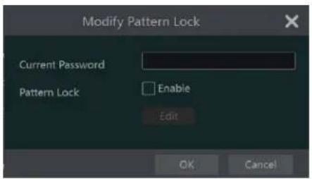 Modify Pattern Lock Current Password Pattern Lock Enable Edit OK Cancel