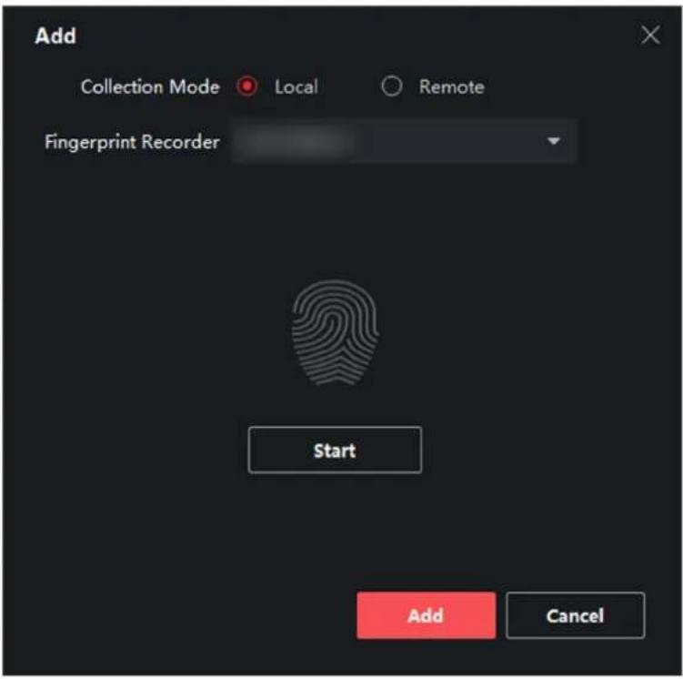 Add Collection Mode Local Remote Fingerprint Recorder Start Add Cancel