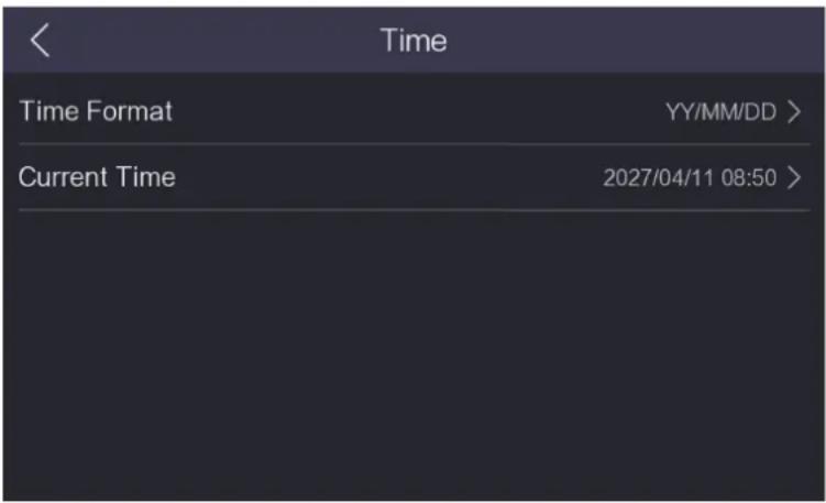 Time Time Format YY/MM/DD > Current Time 2027/04/11 08:50 >