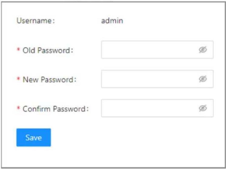 Username: admin * Old Password: * New Password: * Confirm Password: Save