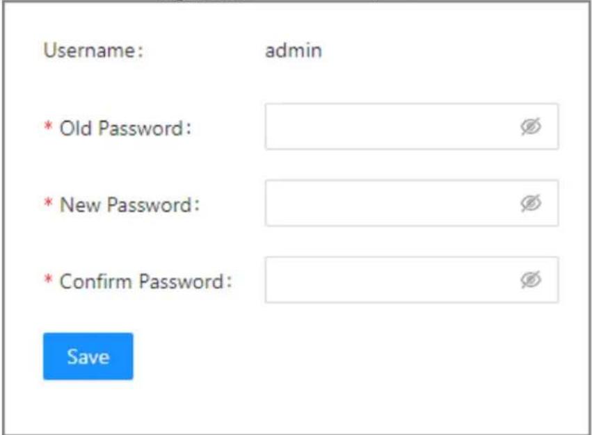 Username: admin * Old Password: * New Password: * Confirm Password: Save
