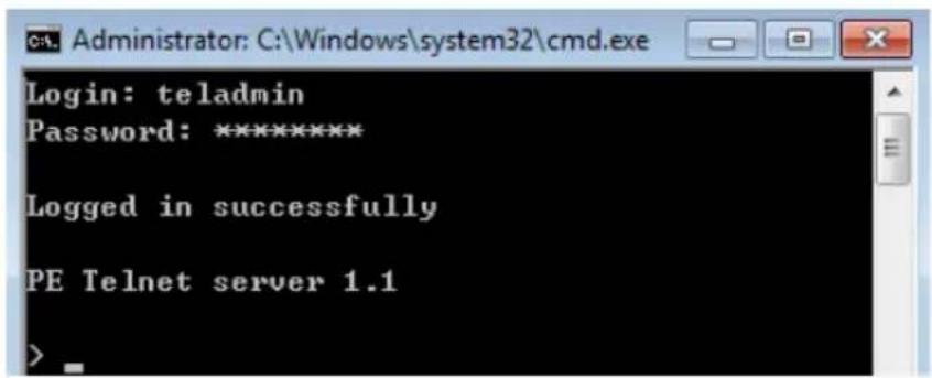 Login: teladmin Password: ********** Logged in successfully PE Telnet server 1.1 >