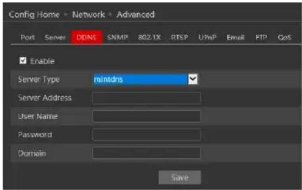 Config Home > Network > Advanced Port Server DDNS SNMP 802.1X RTSP UPnP Email FTP QoS Enable Server Type mintdns Server Address User Name Password Domain Save