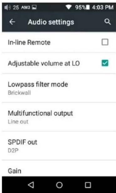 Audio settings In-line Remote Adjustable volume at LO Lowpass filter mode Brickwall Multifunctional output Line out SPDIF out D2P Gain