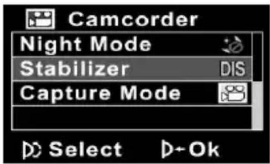 Camcorder Night Mode Stabilizer DIS Capture Mode Select D+Ok
