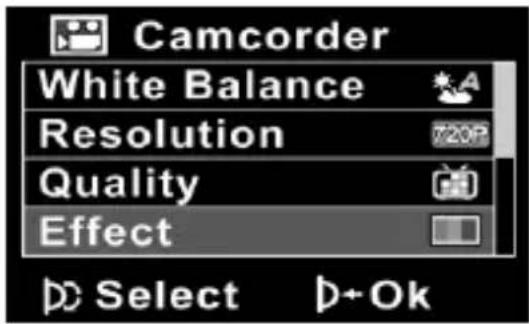 Camcorder White Balance Resolution 720P Quality Effect Select D+Ok