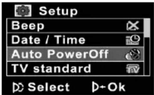 Setup Beep Date / Time Auto PowerOff TV standard Select +Ok