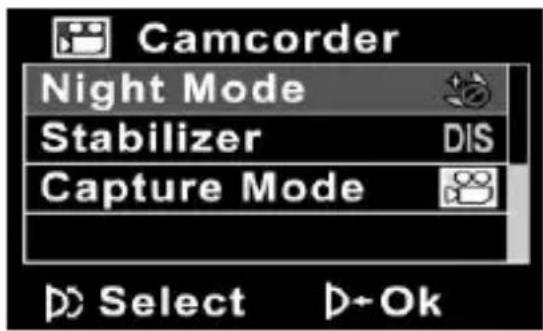 Camcorder Night Mode Stabilizer DIS Capture Mode Select OK