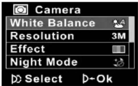 Camera White Balance Resolution 3M Effect Night Mode Select D+Ok