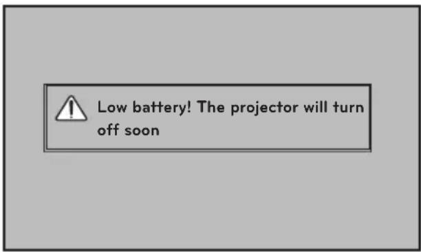 Low battery! The projector will turn off soon