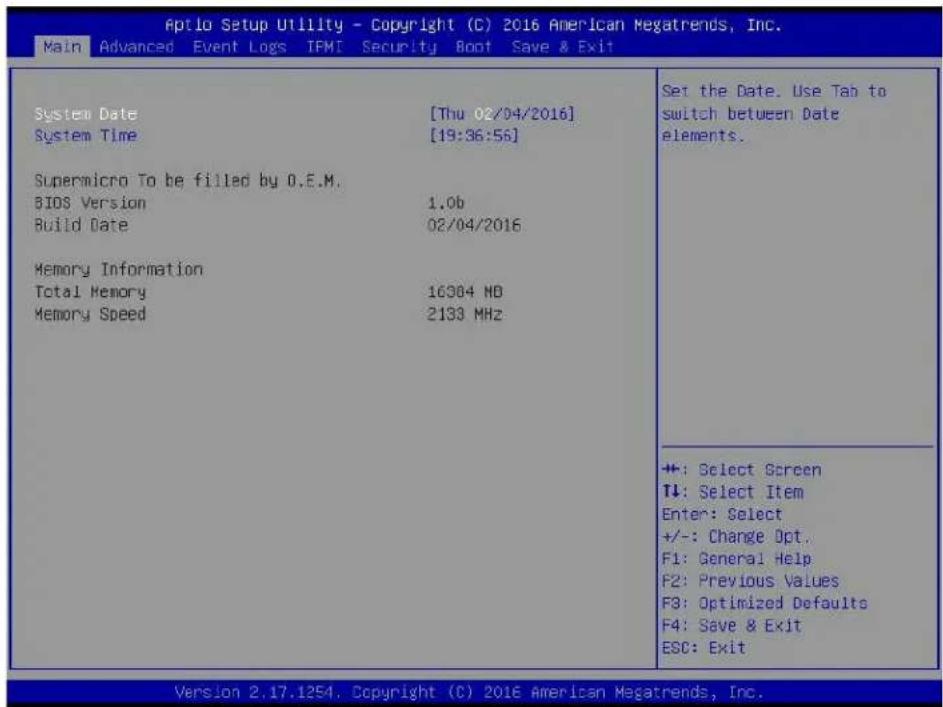 Aptio Setup Utility - Copyright (C) 2016 American Megatrends, Inc. Main Advanced Event Logs IFMI Security Boot Save & Exit System Date [Thu 02/04/2016] System Time [19:36:56] Supermicro To be filled by O.E.M. BIOS Version 1.0b Build Date 02/04/2016 Memory Information Total Memory 16304 MD Memory Speed 2133 MHz Set the Date. Use Tab to switch between Date elements. +: Select Screen T↓: Select Item Enter: Select +/-: Change Opt.. F1: General Help F2: Previous Values F3: Optimized Defaults F4: Save & Exit ESC: Exit Version 2.17.1254. Copyright (C) 2016 American Megatrends, Inc.