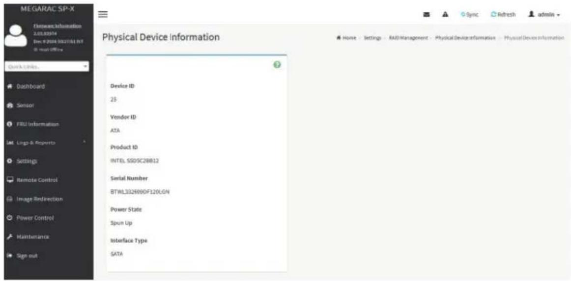 MEGARAC SP-X Enerware Information 2.03.83014 Dec 9 2016 0027161 RT @ host offline Quick Links... Dashboard Sensor FRU Information Lungs & Reports Settings Remote Control Image Redirection Power Control Maintenance Sign out Physical Device Information Device ID 25 Vendor ID ATA Product ID INTEL SGD/SC2R812 Serial Number BTWL332R09OF120LGN Power State Spun Up Interface Type SATA