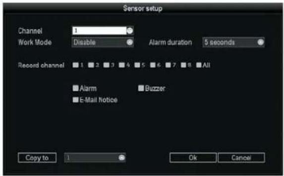 Sensor setup Channel 1 Work Mode Disable Alarm duration 5 seconds Record channel 1 2 3 4 5 6 7 8 All Alarm Buzzer E-Mail Notice Copy to 1 Ok Cancel