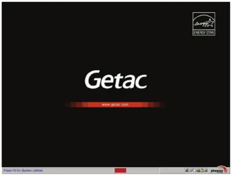 Getac www.getac.com Press F2 for System Utilities ENERGY STAR ENERGY STAR phoenix