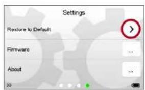Settings Restore to Default Firmware About 30