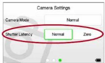 Camera Settings Camera Mode Normal Shutter Latency Normal Zero