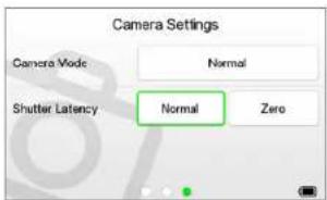 Camera Settings Camera Mode Normal Shutter Latency Normal Zero