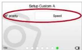 Setup Custom A AF priority Speed
