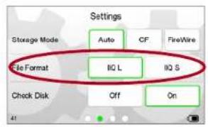 Settings Storage Mode Auto CF FireWire File Format IIQ L IIQ S Check Disk Off On