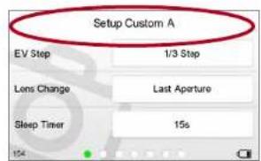 Setup Custom A EV Step 1/3 Step Lens Change Last Aperture Sleep Timer 15s 154