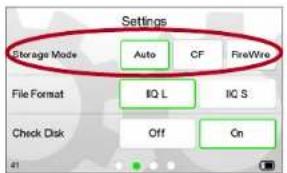 Settings Storage Mode Auto CF FireWire File Format IO L IO S Check Disk Off On