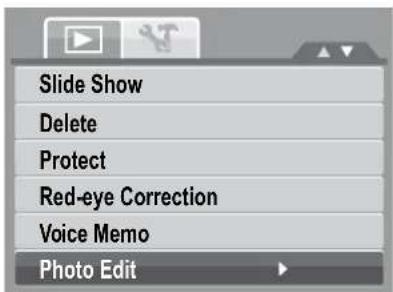 Slide Show Delete Protect Red-eye Correction Voice Memo Photo Edit