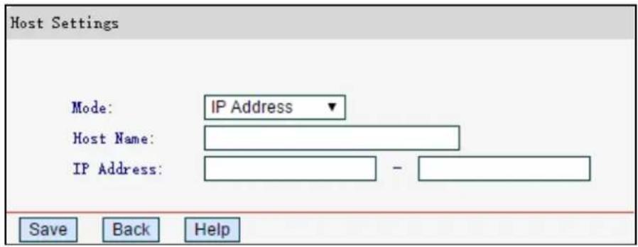 Host Settings Mode: IP Address ▼ Host Name: IP Address: - Save Back Help