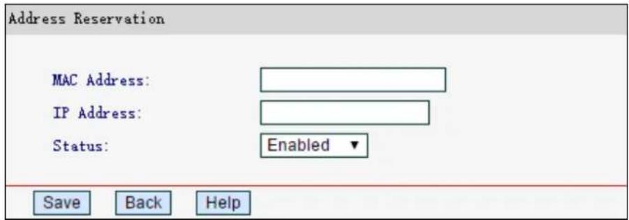 Address Reservation MAC Address: IP Address: Status: Enabled ▼ Save Back Help