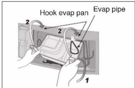 Hook evap pan Evap pipe