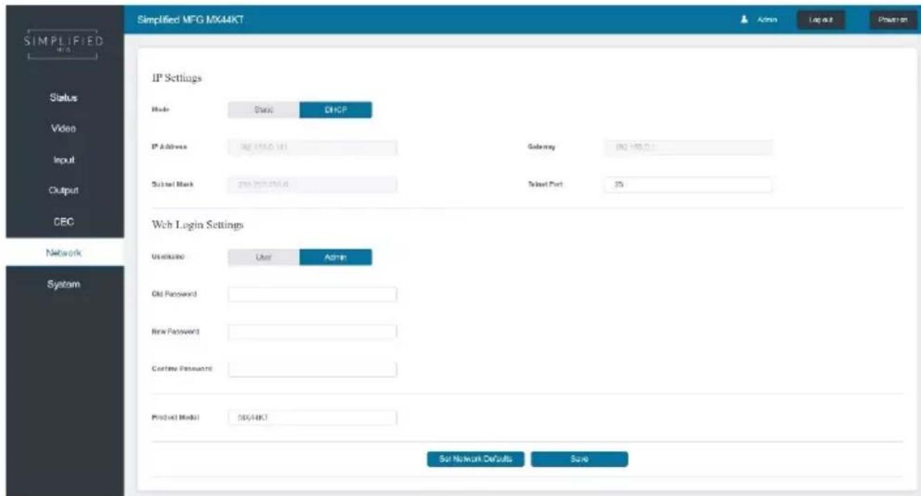 Simplified MFG MX44KT IP Settings Mode State DHCP IP Address IP 1550.121 Gateway DNS 188.0.1 Subnet Mark 200-200-200.6 Select Port 25 Web Login Settings User name User APP Old Password New Password Custom Password Product Model MS44KT Set Network Defaults Save