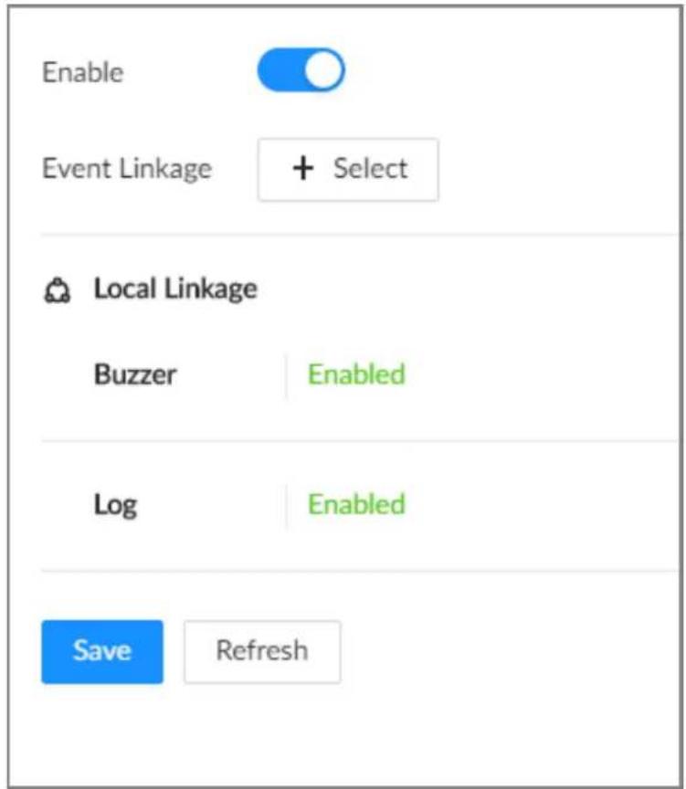 Enable Event Linkage + Select Local Linkage Buzzer Enabled Log Enabled Save Refresh