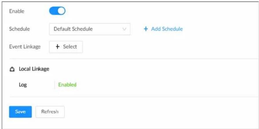 Enable Schedule Default Schedule + Add Schedule Event Linkage Select Local Linkage Log Enabled Save Refresh