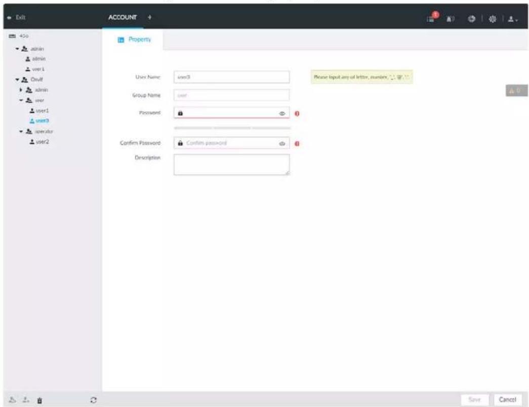 Exit ACCOUNT 456 admin admin user1 Cruff admin user user1 user3 operator user2 Property User Name: user3 Group Name: user Password: Confirm Password: Confirm password Description: Please input any of letters, numbers... Save Cancel