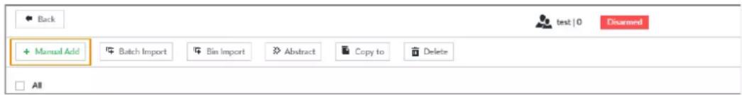 Back + Manual Add Batch Import Bin Import Abstract Copy to Delete All test | 0 Disarmed