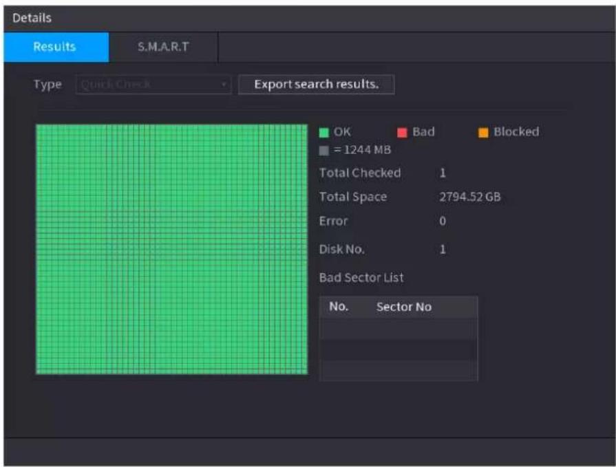 Details Results S.M.A.R.T Type Quick Check Export search results. OK Bad Blocked = 1244 MB Total Checked 1 Total Space 2794.52 GB Error 0 Disk No. 1 Bad Sector List No. Sector No