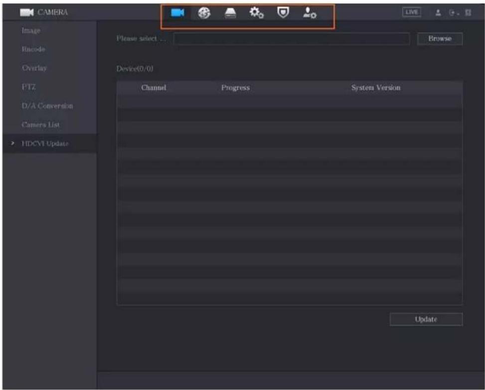 CAMERA Image Encode Overlay PTZ D/A Conversion Camers List HDCVI Update Please select ... Browse Device(0/0) Channel Progress System Version Update