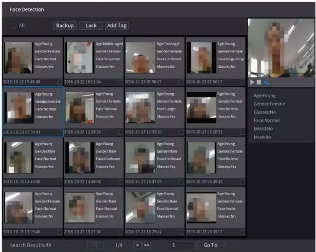 Face Detection All Backup Lock Add Tag Age:Young Gender:Female Face:Normal Glasses:Yes 2018-10-22 15:48:48 2018-10-22 16:11:04 2018-10-23 07:56:07 2018-10-23 07:56:17 Age:Young Gender:Female Face:Normal Glasses:No 2018-10-23 07:56:43 2018-10-23 12:38:28 2018-10-23 12:39:20 2018-10-23 13:20:51 Age:Young Gender:Male Face:Normal Glasses:Yes 2018-10-23 14:46:08 2018-10-23 14:47:05 2018-10-23 14:49:45 Age:Young Gender:Female Face:Normal Glasses:No 2018-10-23 15:27:30 2018-10-23 15:29:42 2018-10-23 15:35:17 Search Results:49 1/4 > >> 1 Go To
