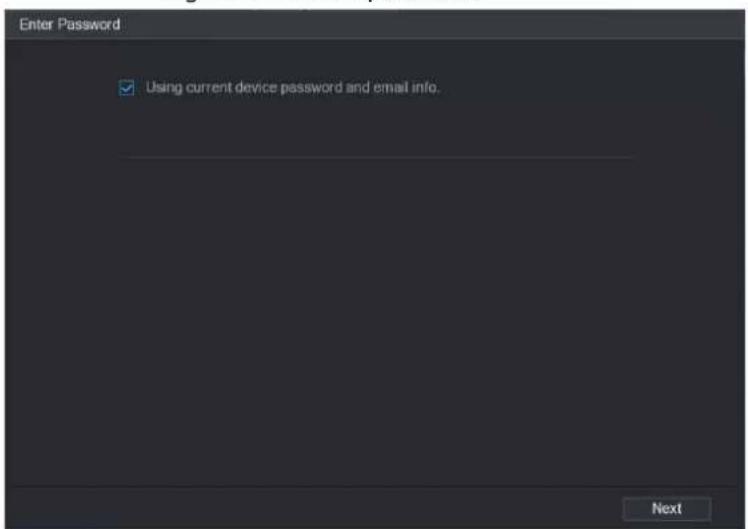 Enter Password ✓ Using current device password and email info. Next